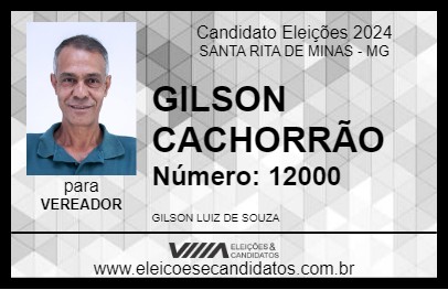 Candidato GILSON CACHORRÃO 2024 - SANTA RITA DE MINAS - Eleições