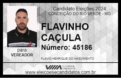 Candidato FLAVINHO CAÇULA 2024 - CONCEIÇÃO DO RIO VERDE - Eleições