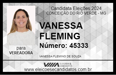 Candidato VANESSA FLEMING 2024 - CONCEIÇÃO DO RIO VERDE - Eleições