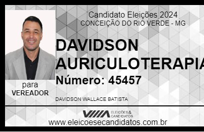 Candidato DAVIDSON AURICULOTERAPIA 2024 - CONCEIÇÃO DO RIO VERDE - Eleições