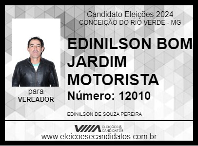 Candidato EDINILSON BOM JARDIM MOTORISTA 2024 - CONCEIÇÃO DO RIO VERDE - Eleições