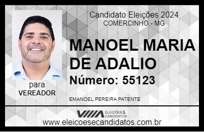 Candidato MANOEL MARIA DE ADALIO 2024 - COMERCINHO - Eleições