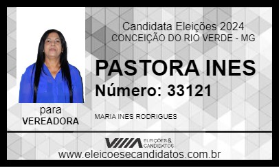 Candidato PASTORA INES 2024 - CONCEIÇÃO DO RIO VERDE - Eleições