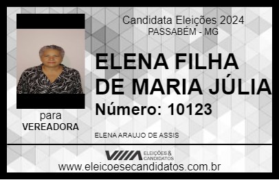 Candidato ELENA FILHA DE MARIA JÚLIA 2024 - PASSABÉM - Eleições