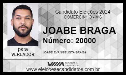 Candidato JOABE BRAGA 2024 - COMERCINHO - Eleições