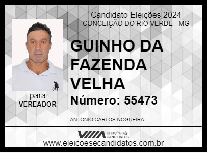 Candidato GUINHO DA FAZENDA VELHA 2024 - CONCEIÇÃO DO RIO VERDE - Eleições