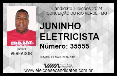 Candidato JUNINHO ELETRICISTA 2024 - CONCEIÇÃO DO RIO VERDE - Eleições