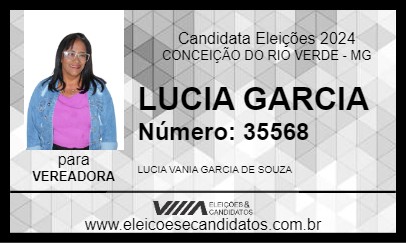 Candidato LUCIA GARCIA 2024 - CONCEIÇÃO DO RIO VERDE - Eleições