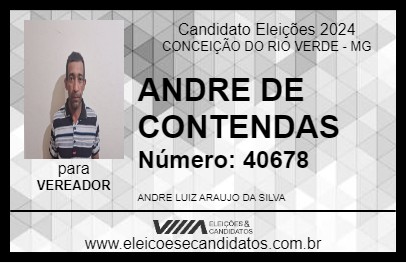 Candidato ANDRE DE CONTENDAS 2024 - CONCEIÇÃO DO RIO VERDE - Eleições