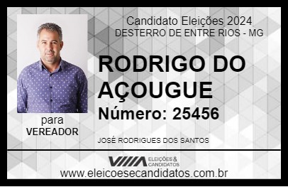 Candidato RODRIGO DO AÇOUGUE 2024 - DESTERRO DE ENTRE RIOS - Eleições