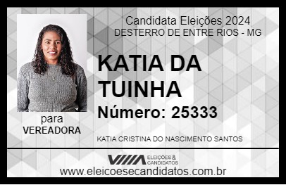 Candidato KATIA DA TUINHA 2024 - DESTERRO DE ENTRE RIOS - Eleições