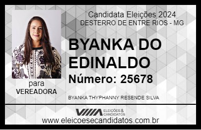 Candidato BYANKA DO EDINALDO 2024 - DESTERRO DE ENTRE RIOS - Eleições