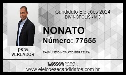 Candidato NONATO 2024 - DIVINÓPOLIS - Eleições