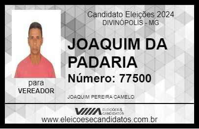 Candidato JOAQUIM DA PADARIA 2024 - DIVINÓPOLIS - Eleições