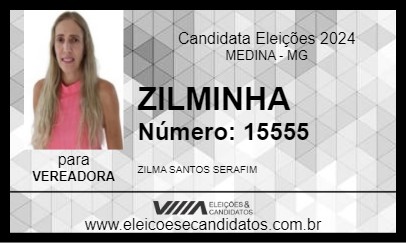 Candidato ZILMINHA 2024 - MEDINA - Eleições