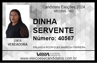 Candidato DINHA SERVENTE 2024 - MEDINA - Eleições