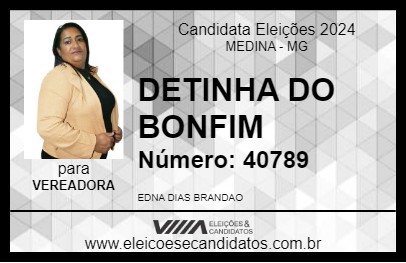 Candidato DETINHA DO BONFIM 2024 - MEDINA - Eleições