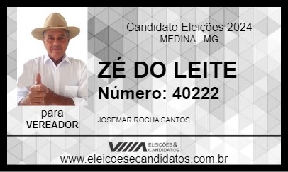 Candidato ZÉ DO LEITE 2024 - MEDINA - Eleições