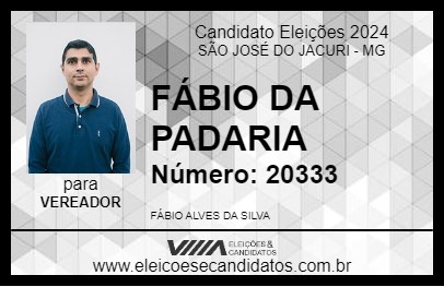 Candidato FÁBIO DA PADARIA 2024 - SÃO JOSÉ DO JACURI - Eleições