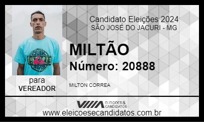 Candidato MILTÃO 2024 - SÃO JOSÉ DO JACURI - Eleições