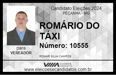 Candidato ROMÁRIO DO TÁXI 2024 - PEÇANHA - Eleições