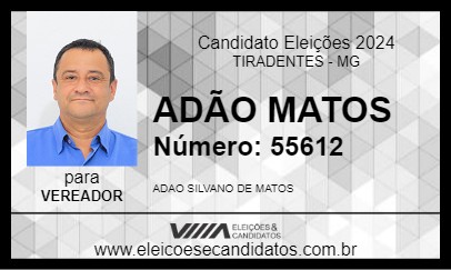 Candidato ADÃO MATOS 2024 - TIRADENTES - Eleições