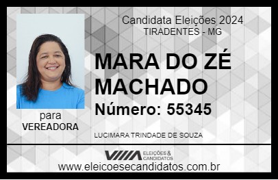 Candidato MARA DO ZÉ MACHADO 2024 - TIRADENTES - Eleições