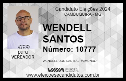 Candidato WENDELL SANTOS 2024 - CAMBUQUIRA - Eleições