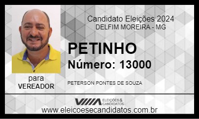 Candidato PETINHO 2024 - DELFIM MOREIRA - Eleições