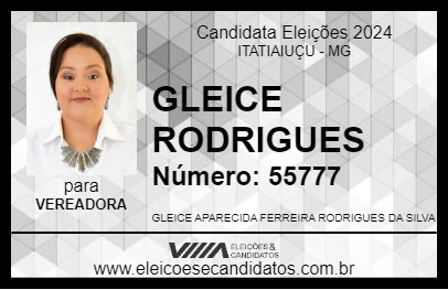 Candidato GLEICE RODRIGUES 2024 - ITATIAIUÇU - Eleições