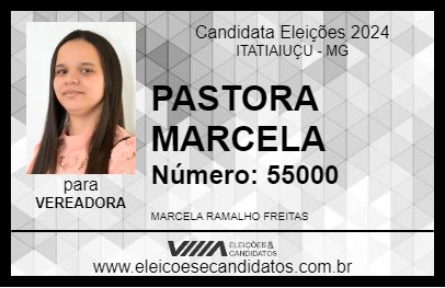 Candidato PASTORA MARCELA 2024 - ITATIAIUÇU - Eleições