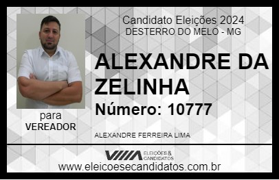 Candidato ALEXANDRE DA ZELINHA 2024 - DESTERRO DO MELO - Eleições