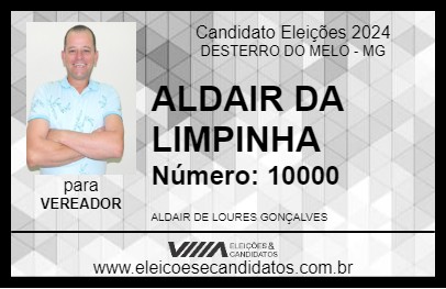 Candidato ALDAIR DA LIMPINHA 2024 - DESTERRO DO MELO - Eleições