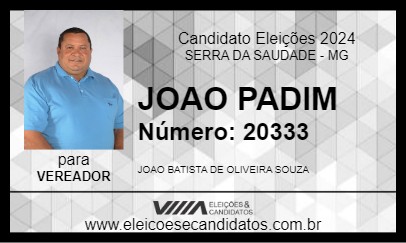 Candidato JOAO PADIM 2024 - SERRA DA SAUDADE - Eleições