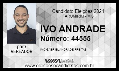 Candidato IVO ANDRADE 2024 - TARUMIRIM - Eleições