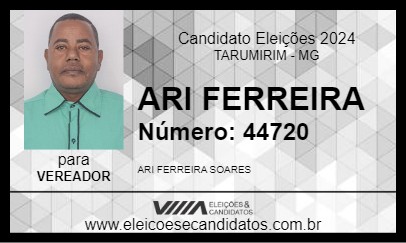 Candidato ARI FERREIRA 2024 - TARUMIRIM - Eleições