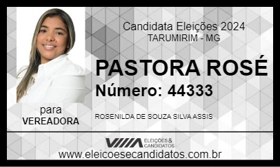 Candidato PASTORA ROSÉ 2024 - TARUMIRIM - Eleições