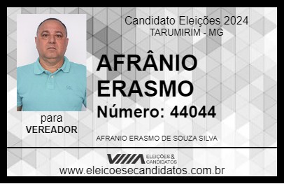 Candidato AFRÂNIO ERASMO 2024 - TARUMIRIM - Eleições