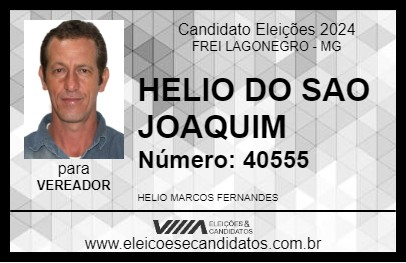 Candidato HELIO DO SAO JOAQUIM 2024 - FREI LAGONEGRO - Eleições