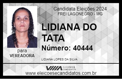 Candidato LIDIANA DO TATA 2024 - FREI LAGONEGRO - Eleições