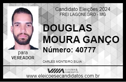 Candidato DOUGLAS MOURA GANÇO 2024 - FREI LAGONEGRO - Eleições