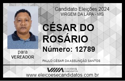 Candidato CÉSAR DO ROSÁRIO 2024 - VIRGEM DA LAPA - Eleições