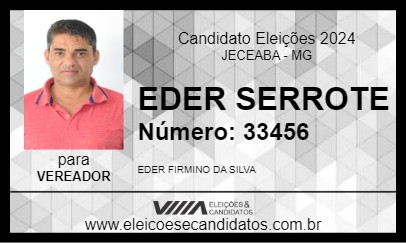 Candidato EDER SERROTE 2024 - JECEABA - Eleições