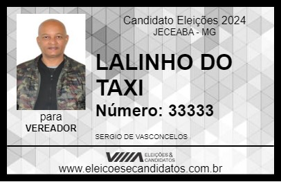 Candidato LALINHO DO TAXI 2024 - JECEABA - Eleições