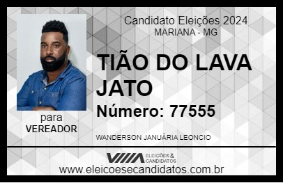 Candidato TIÃO DO LAVA JATO 2024 - MARIANA - Eleições