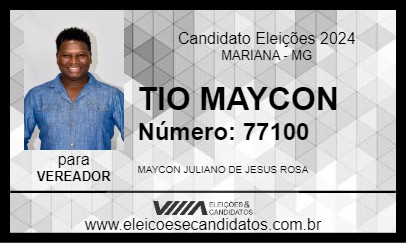 Candidato TIO MAYCON 2024 - MARIANA - Eleições