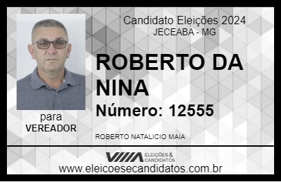 Candidato ROBERTO DA NINA 2024 - JECEABA - Eleições