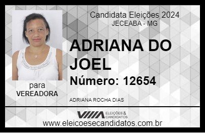 Candidato ADRIANA DO JOEL 2024 - JECEABA - Eleições