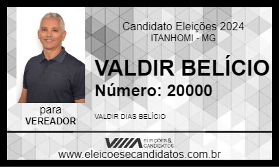 Candidato VALDIR BELÍCIO 2024 - ITANHOMI - Eleições