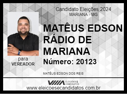 Candidato MATÊUS EDSON RÁDIO DE MARIANA 2024 - MARIANA - Eleições